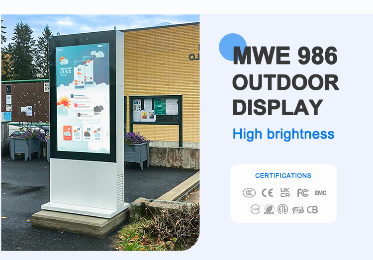 Outdoor digital signage